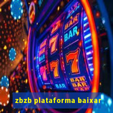 zbzb plataforma baixar